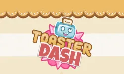 Toaster Dash